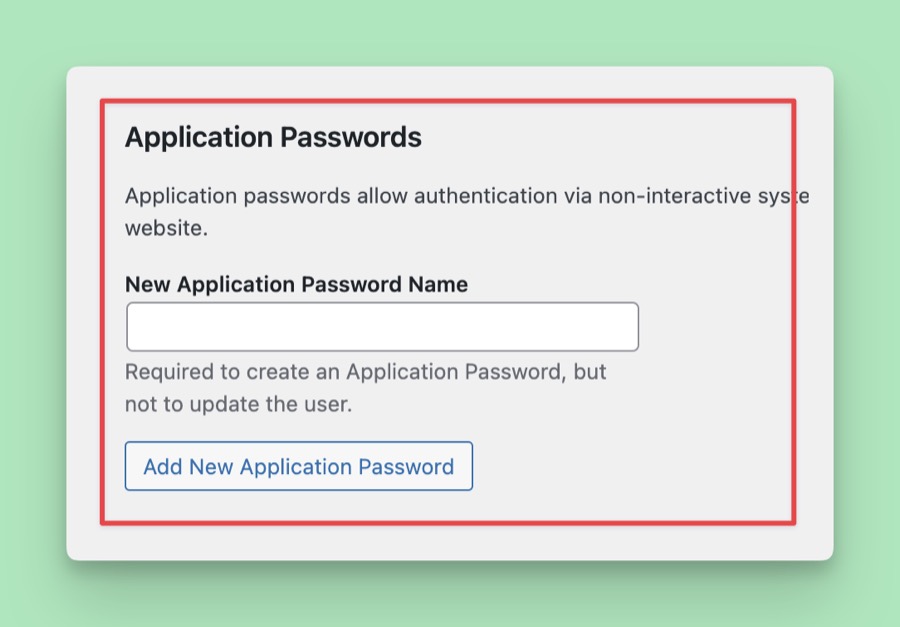 Application Passwords section in WordPress