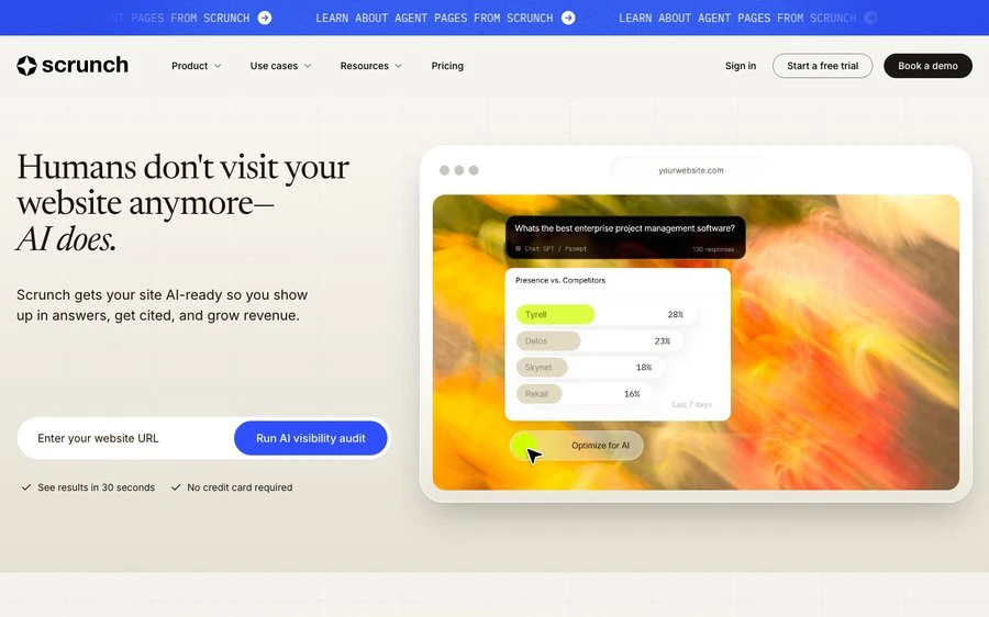 The Scrunch homepage, "Humans don't visit your website anymore. AI does."